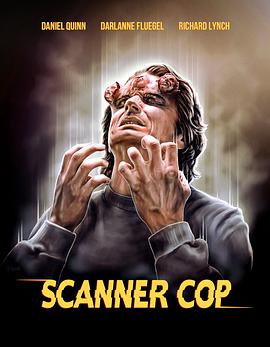 91糖心vlog《超能特警 Scanner Cop》免费在线观看