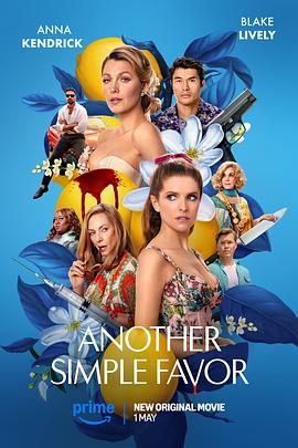 91糖心vlog《再帮个小忙 Another Simple Favor》免费在线观看