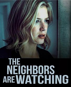 91自拍论坛《马路对面的房子 The Neighbors Are Watching》免费在线观看