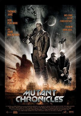 91糖心vlog《变异编年史 Mutant Chronicles》免费在线观看
