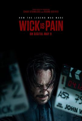 91糖心vlog《疾速剧痛 Wick Is Pain》免费在线观看